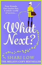 What Next?: The BRAND NEW laugh-out-loud novel from #1 bestseller Shari Low