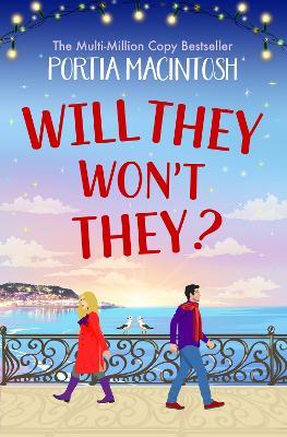 Will They, Won't They? - Portia MacIntosh - cover