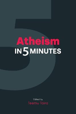 Atheism in 5 Minutes - cover