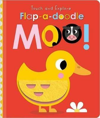 Touch and Explore Flap-a-Doodle Moo! - Christie Hainsby - cover