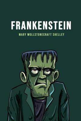Frankenstein - Mary Wollstonecraft Shelley - cover