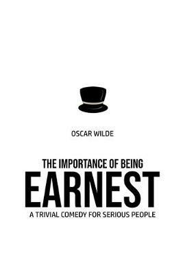 The Importance of Being Earnest - Oscar Wilde - cover