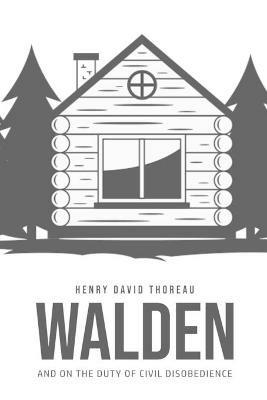 Walden, and On the Duty of Civil Disobedience - Henry David Thoreau - cover
