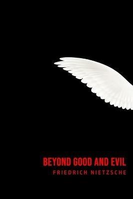 Beyond Good and Evil - Friedrich Wilhelm Nietzsche - cover