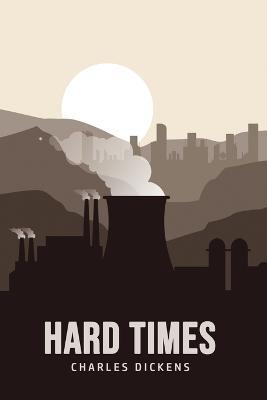 Hard Times - Charles Dickens - cover