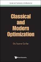 Classical And Modern Optimization - Guillaume Carlier - cover