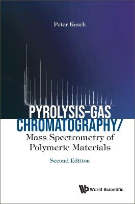 Pyrolysis-gas Chromatography/mass Spectrometry Of Polymeric Materials - Peter Kusch - cover
