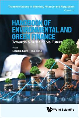 Handbook Of Environmental And Green Finance: Toward A Sustainable Future - cover
