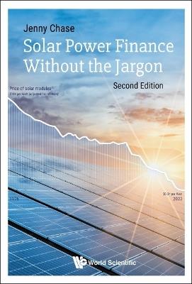 Solar Power Finance Without The Jargon - Jenny Chase - cover
