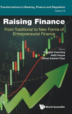 Raising Finance: From Traditional To New Forms Of Entrepreneurial Finance - cover