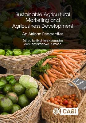Sustainable Agricultural Marketing and Agribusiness Development: An African Perspective - cover