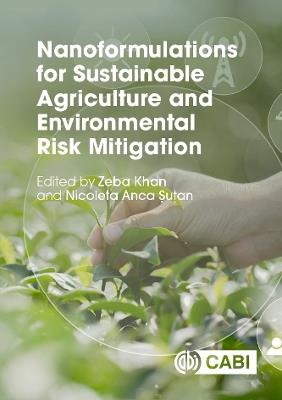 Nanoformulations for Sustainable Agriculture and Environmental Risk Mitigation - cover