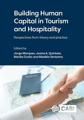 Building Human Capital in Tourism and Hospitality: Perspectives from theory and practice - cover