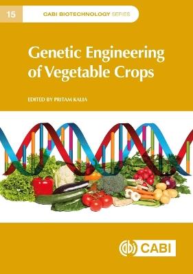 Genetic Engineering of Vegetable Crops - cover
