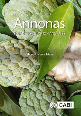 Annonas: Botany, Production and Uses - cover