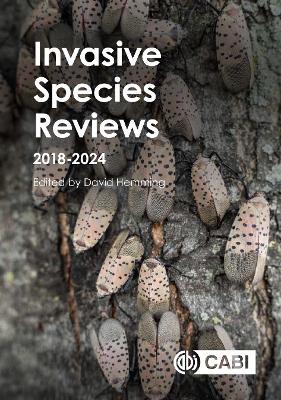 Invasive Species Reviews: 2018-2024 - cover