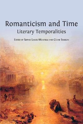 Romanticism and Time: Literary Temporalities - cover