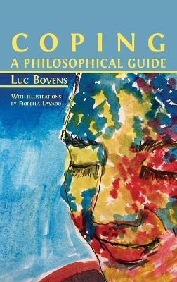 Coping: A Philosophical Guide - Luc Bovens - cover