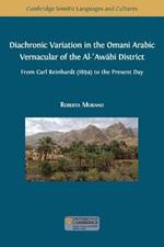 Diachronic Variation in the Omani Arabic Vernacular of the Al-?Awabi District