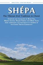 Shépa: The Tibetan Oral Tradition in Choné