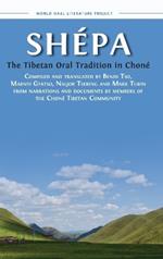 Shépa: The Tibetan Oral Tradition in Choné