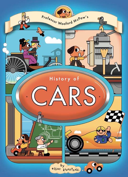 Professor Wooford McPaw’s History of Cars - Elliot Kruszynski - ebook