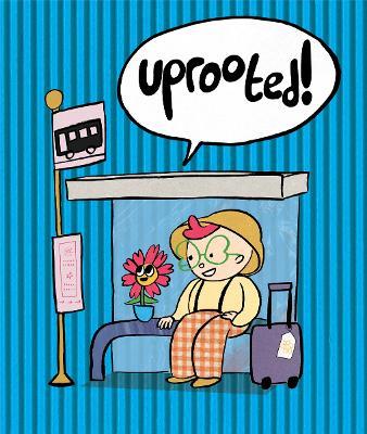 Uprooted! - cover
