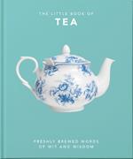 The Little Book of Tea: Sweet dreams are made of tea