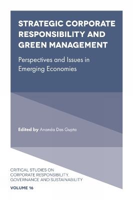 Strategic Corporate Responsibility and Green Management: Perspectives and Issues in Emerging Economies - cover