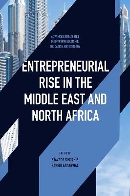 Entrepreneurial Rise in the Middle East and North Africa: The Influence of Quadruple Helix on Technological Innovation - cover