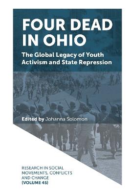 Four Dead in Ohio: The Global Legacy of Youth Activism and State Repression - cover