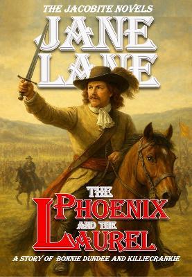 The Phoenix and the Laurel - Jane Lane - cover