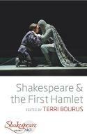 Shakespeare and the First Hamlet - cover