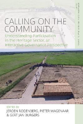 Calling on the Community: Understanding Participation in the Heritage Sector, an Interactive Governance Perspective - cover