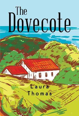 The Dovecote - Laura Thomas - cover