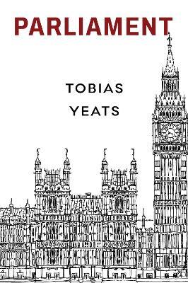 Parliament - Tobias Yeats - cover