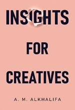 Insights for Creatives