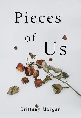 Pieces Of Us - Brittany Morgan - cover