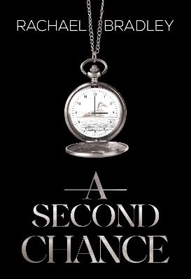 A Second Chance - Rachael Bradley - cover