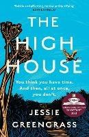 The High House: Shortlisted for the Costa Best Novel Award