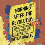 Morning After the Revolution