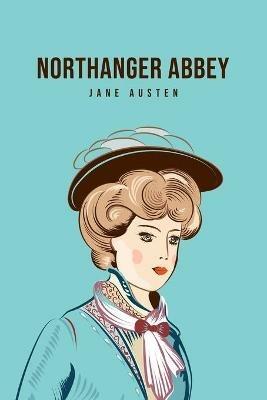 Northanger Abbey - Jane Austen - cover