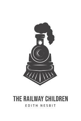 The Railway Children - Edith Nesbit - cover