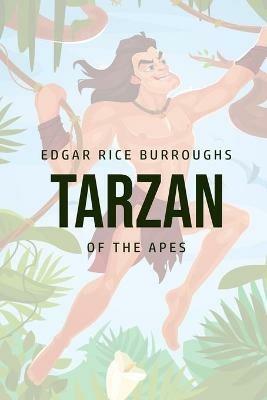 Tarzan of the Apes - Edgar Rice Burroughs - cover