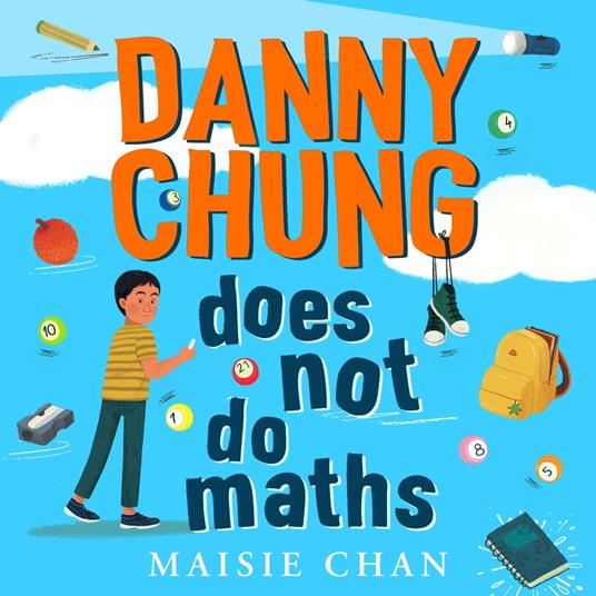 Danny Chung Does Not Do Maths