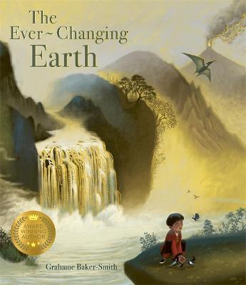 The Ever-changing Earth - Grahame Baker-Smith - cover