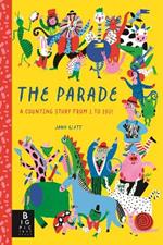 The Parade: A Counting Story from 1 to 100!