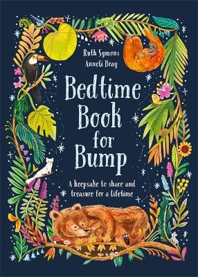 Bedtime Book for Bump: the perfect gift for expectant parents - Ruth Symons - cover