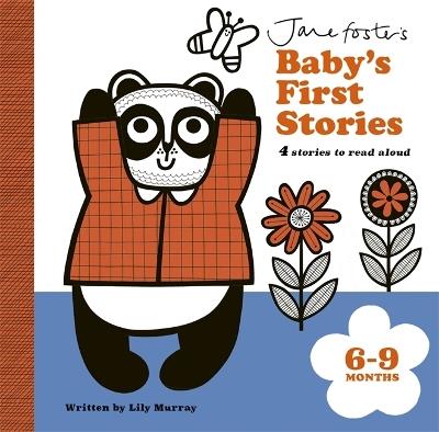 Jane Foster's Baby's First Stories: 6–9 months: Look and Listen with Baby - Lily Murray - cover
