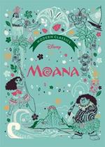 Moana (Disney Modern Classics): A deluxe gift book of the film - collect them all!